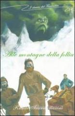 Alle montagne della follia