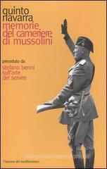 Memorie del cameriere di Mussolini Memorie del cameriere di Mussolini