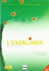 L' Exercisier. Manuel d'expression fran�aise nouvelle