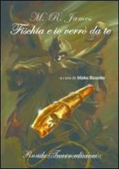 Fischia e io verr� da te