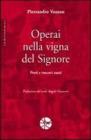 Operai nella vigna del Signore