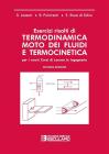 Esercizi risolti di termodinamica. Moto dei fluidi e termocinetica