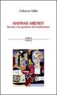 Hannah Arendt. Socrate e la questione del totalitarismo