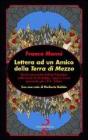 Lettera ad un amico della terra di mezzo