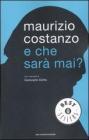 E che sar� mai?
