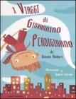 I viaggi di Giovannino Perdigiorno