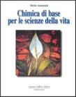 Chimica di base per le scienze della vita vol.2