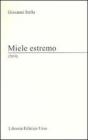 Miele estremo (2010)