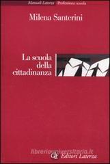 La scuola della cittadinanza La scuola della cittadinanza