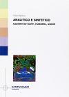 Analitico e sintetico. Lezioni su Kant, Husserl, Quine