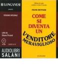 Come si diventa un venditore meraviglioso. Audiolibro. 4 CD Audio