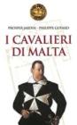 I Cavalieri di Malta