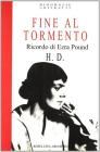 Fine al tormento. Ricordo di Ezra Pound