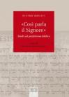 �Cos� parla il Signore�. Studi sul profetismo biblico