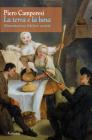 La terra e la luna. Alimentazione, folclore, societ�