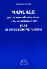 Test Frostig di percezione visiva. Manuale
