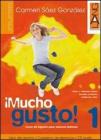 Mucho gusto. Libro del alumno-Cuaderno de ejercicios. Con espansione online. Con CD Audio. Per la Scuola media vol.2