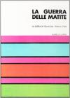 La guerra delle matite. La satira in Italia dal 1940 al 1943