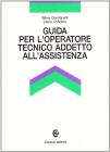 Guida per l'operatore tecnico addetto all'assistenza