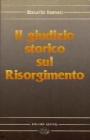 Il giudizio storico sul Risorgimento