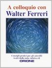 A colloqio con Walter Ferreri