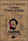 Contro l'Unit� d'Italia. Articoli scelti