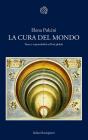 La cura del mondo. Paura e responsabilit� nell'et� globale
