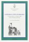 Contado e citt� in dialogo. Comuni urbani e comunit� rurali nella Lombardia medievale