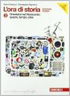 L' ora di storia. Con cittadinanza attiva. Ediz. rossa. Con espansione online. Per la Scuola media vol.3