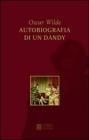Autobiografia di un dandy. eBook