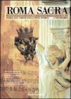Roma sacra. 1� itinerario. Piazza del Popolo e il primo tratto di via del Corso