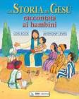 La storia di Ges� raccontata ai bambini