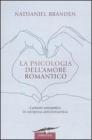 La psicologia dell'amore romantico