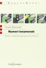 Numeri innamorati. Sintesi e dinamiche del secondo futurismo