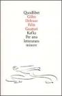 Kafka. Per una letteratura minore