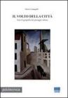 Il volto della citt�. Note di geografia del paesaggio urbano