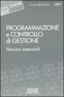Programmazione e controllo di gestione. Nozioni essenziali. eBook