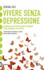 Vivere senza depressione. eBook