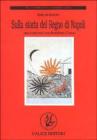 Sulla storia del Regno di Napoli (un confronto con Benedetto Croce)