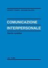 Comunicazione interpersonale. Teoria e pratica