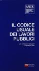 Il codice usuale dei lavori pubblici