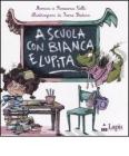 A scuola con Bianca e Lupita