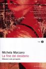 La fine del desiderio. eBook