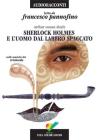 Sherlock Holmes e l'uomo dal labbro spaccato. Con CD Audio