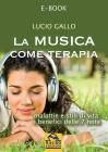 La musica come terapia. eBook