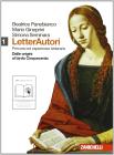 Letterautori. Percorsi ed esperienze letterarie. Dalle origini al tardo Cinquecento-Antologia della Divina commedia. Con espansione online. Per le Scuole superiori