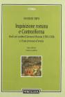 Inquisizione romana e Controriforma. Studi sul cardinal Giovanni Morone (1509-1580) e il suo processo d'eresia