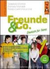 Freunde & Co. Kursbuch-Arbeitsbuch-Activebook-Schulbatt. Con CD Audio. Per la Scuola media vol.3