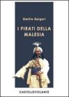 I pirati della Malesia. eBook