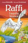 Raffi, l'aquila bianca